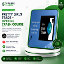 Pretty Girls Trade – Options Crash Course