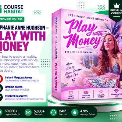 Stephanie Anne Hughson – Play with Money
