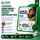 JERON TRADES – OrderFlow August Mentorship 2026