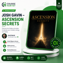 Josh Gavin – Ascension Secrets