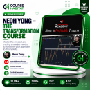 Neoh Yong – The Transformation Course