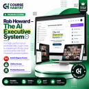 Rob Howard – The AI Executive System