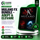 Mulano FX Bundle – Adept & Elevare